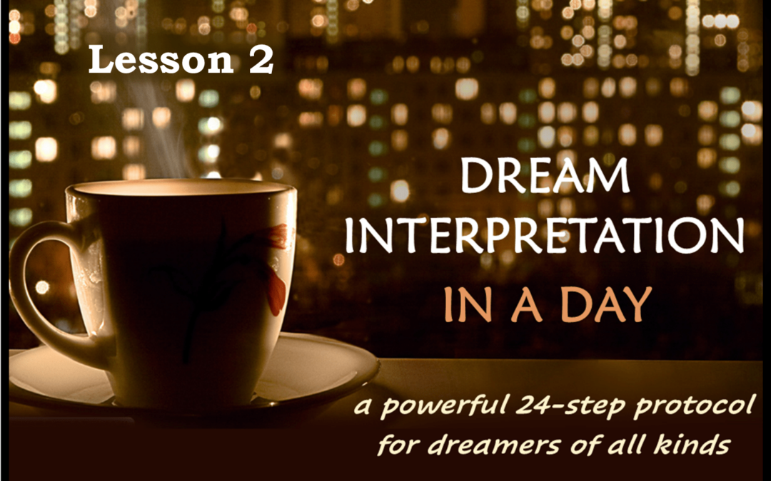 Dream Interpretation in a Day‒  Course 1 Lesson 2