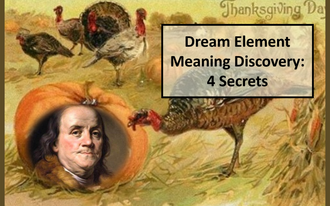 Dream Element Meaning Discovery: 4 Secrets