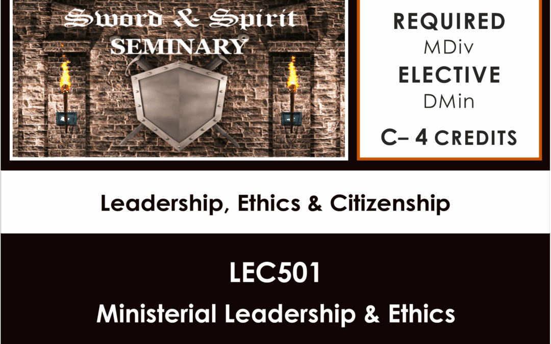 LEC501‒ Ministerial Leadership & Ethics: Description